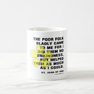 Joan of Arc Kindess Kaffeetasse