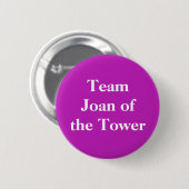 Joan of the Tower, Königin von Schottland Button (Vorne & Hinten)
