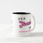 Joanne, was du nicht verstehen würdest zweifarbige tasse (VorderseiteRechts)