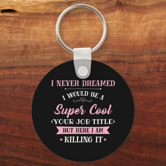 Job Spaß Hier töte ich ihn Schlüsselanhänger (Vorderseite)