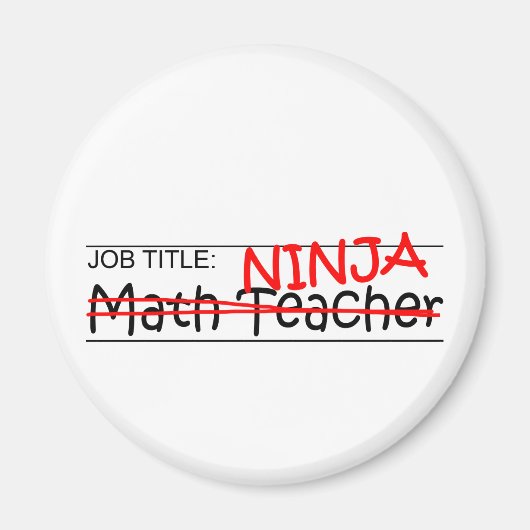 Job Title Ninja - Math Teacher Magnet (Vorne)