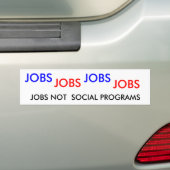 JOBS, JOBS, JOBS, JOBS, JOB-NICHT SOZIALprogramme Autoaufkleber (Auf Auto)