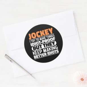 Jockey I versuche, Dinge zu machen Lustige Sprüche Runder Aufkleber