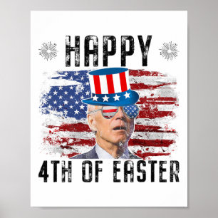 Joe Biden 4. Juli Frohe Ostern 4. Juli USA  Poster