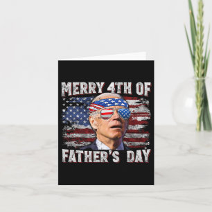 Joe Biden 4. Juli Shirt Frohe Väter Day USA Karte