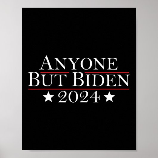 Joe Biden Anyone außer Biden 2024 Trump Poster (Vorne)