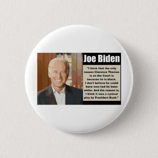 Joe Biden auf Clarence Thomas Button (Vorderseite)