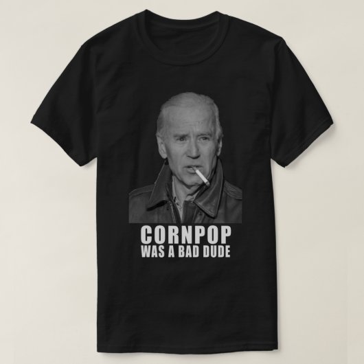 Joe Biden - Cornpop war ein schlechter klassischer T-Shirt (Design vorne)
