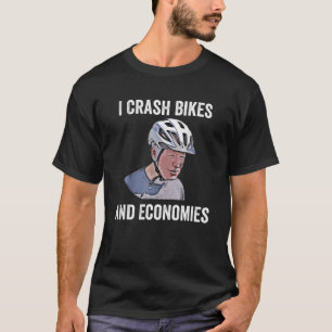 Joe Biden fällt von seinem Fahrrad Ich Crash Bikes T-Shirt