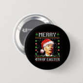Joe Biden Frohe 4. Ostern hässlicher Weihnachtspul Button (Vorne & Hinten)