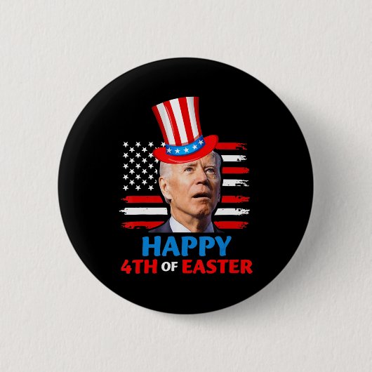 Joe Biden Funn 4. Juli Glückwunsch 4. Osterkonfere Button (Vorderseite)