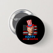 Joe Biden Funn 4. Juli Glückwunsch 4. Osterkonfere Button (Vorne & Hinten)