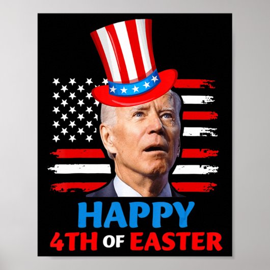 Joe Biden Funn 4. Juli Glückwunsch 4. Osterkonfere Poster (Vorne)