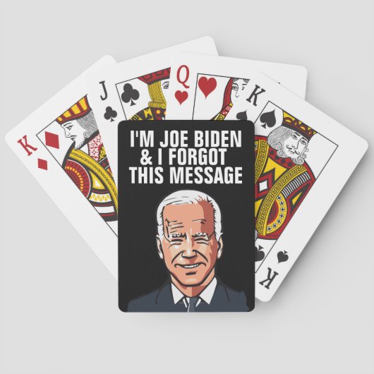 JOE BIDEN FUNNY FORGOT MESSAGE PLAYCARDS SPIELKARTEN (Rückseite)