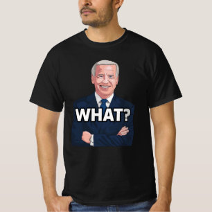 JOE BIDEN FUNNY WAS? T-SHIRTS FÜR VERSTÄRKTE T - S