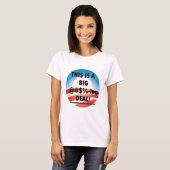 Joe Biden-große Sache T-Shirt (Vorne ganz)