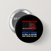 Joe Biden hat Blut in den Händen. Button (Vorne & Hinten)