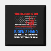 Joe Biden hat Blut in den Händen. Magnet (Vorne)
