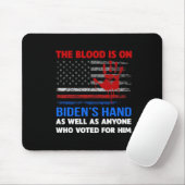Joe Biden hat Blut in den Händen. Mousepad (Mit Mouse)