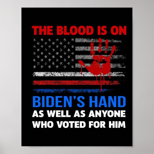 Joe Biden hat Blut in den Händen. Poster (Vorne)