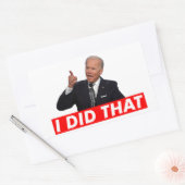 JOE BIDEN ICH HABE DAS GETAN RECHTECKIGER AUFKLEBER (Umschlag)