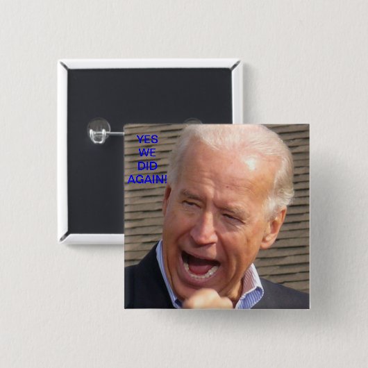 Joe Biden - ja wiederholten wir! Button (Vorne & Hinten)