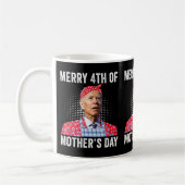 Joe Biden Merry 4th of Mother Day verwirrte Joe.p Kaffeetasse (Links)