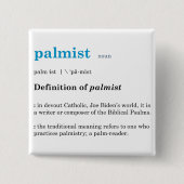 Joe Biden Palmist Button (Vorderseite)