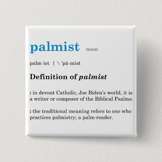 Joe Biden Palmist Button (Vorderseite)