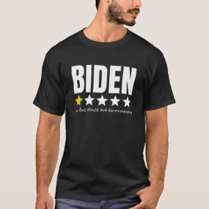 Joe Biden sehr schlecht empfohlen nicht lustig T-Shirt