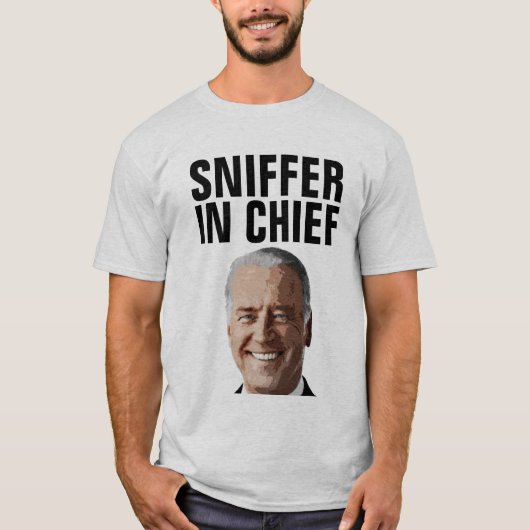 JOE BIDEN SNIFFER IN CHIEF FUNNY T - SHIRT T-SHIRT (Vorderseite)