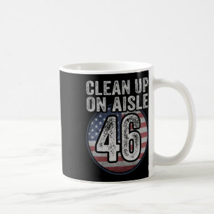 Joe Biden Trump 2024 Back America Clean Up on Aisl Kaffeetasse