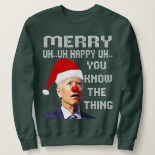 Joe Biden Ugge Weihnachtssüßer für Männer _ Frauen Sweatshirt
