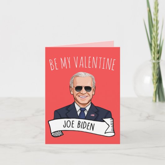 Joe Biden Valentinstag Karte (Vorderseite)