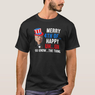 Joe Biden verwirrte Merry Happy Funny 4. Juli T-Shirt