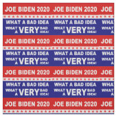 Joe Biden Was für eine sehr schlechte Idee Stoff (Muster)