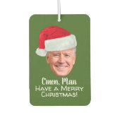 Joe Biden Weihnachtsmannmütze - C'mon Man Frohe We Autolufterfrischer (Vorderseite)