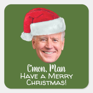 Joe Biden Weihnachtsmannmütze C'mon Man Frohe Wei Quadratischer Aufkleber