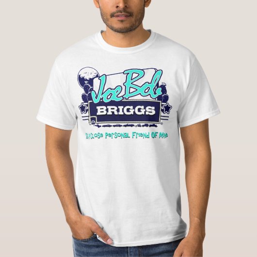 Joe-Bob Briggs T-Shirt (Vorderseite)