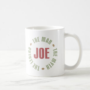 Joe der Mann der Mythos die Kaffeetasse
