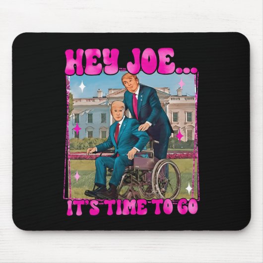 Joe Es ist an der Zeit, wirklich guten Mann Donald Mousepad (Vorne)