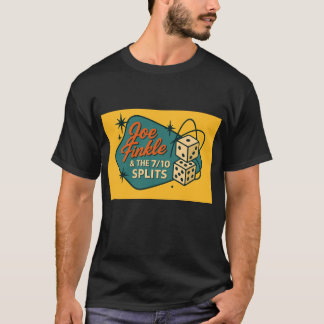 Joe Finkle & The 7/10 Splits Rockin'-T-Shirt T-Shirt