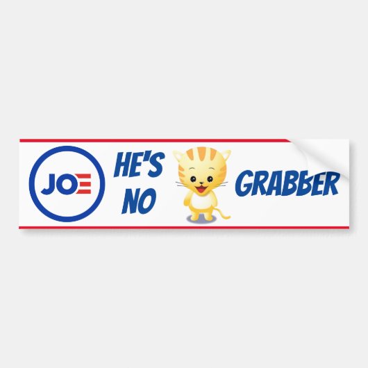 Joe, He's No P***Y Grabber Bumper Sticker Autoaufkleber (Vorne)