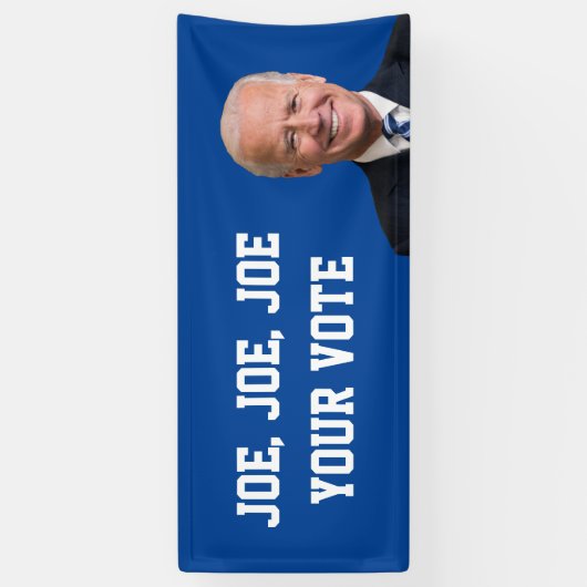 Joe, Joe, Joe Your Vote Banner (Vertikal)