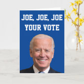 Joe, Joe, Joe Your Vote Karte (Gelbe Blume)