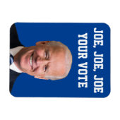 Joe, Joe, Joe Your Vote Magnet (Horizontal)