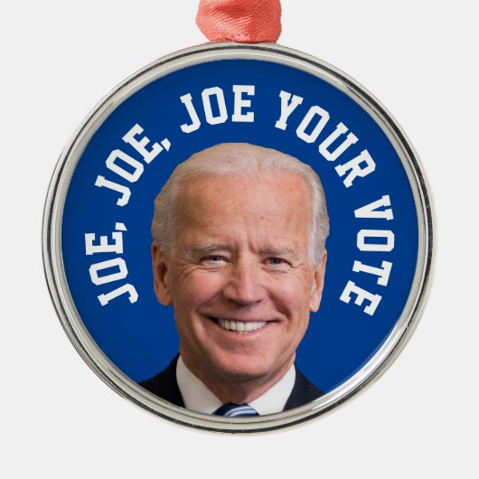 Joe, Joe, Joe Your Vote Ornament Aus Metall (Vorne)