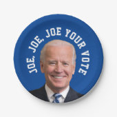 Joe, Joe, Joe Your Vote Pappteller (Vorderseite)
