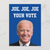 Joe, Joe, Joe Your Vote Postkarte (Vorderseite)