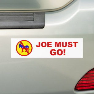 Joe Must Go! Autoaufkleber
